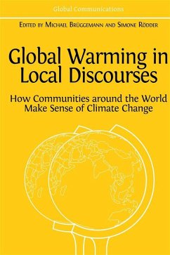 Global Warming in Local Discourses (eBook, ePUB) - Brüggemann, Michael; Rödder, Simone