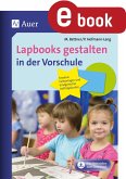 Lapbooks gestalten in der Vorschule (eBook, PDF)