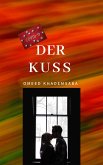 Der Kuss (eBook, ePUB)