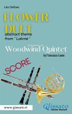 &quote;Flower Duet&quote; abstract theme - Woodwind Quintet (score) (fixed-layout eBook, ePUB)
