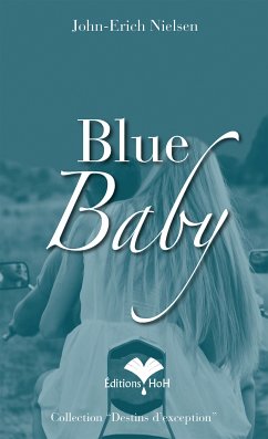 Blue Baby (eBook, ePUB) - Nielsen, John-Erich