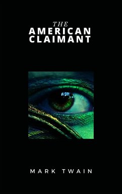 The American Claimant (eBook, ePUB) - Twain, Mark