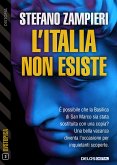 L'Italia non esiste (eBook, ePUB)