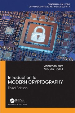 Introduction to Modern Cryptography (eBook, ePUB) - Katz, Jonathan; Lindell, Yehuda