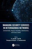 Managing Security Services in Heterogenous Networks (eBook, ePUB)