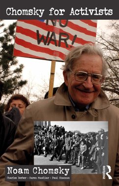 Chomsky for Activists (eBook, ePUB) - Chomsky, Noam; Derber, Charles; Moodliar, Suren; Shannon, Paul