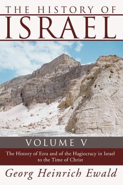 The History of Israel, Volume 5 (eBook, PDF)