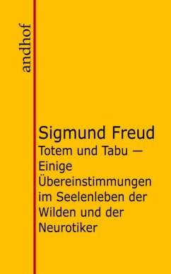 Totem und Tabu (eBook, ePUB) - Freud, Sigmund
