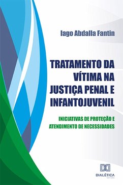 Cover Tratamento da vítima na Justiça Penal e Infantojuvenil (eBook, ePUB)