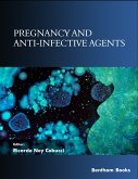 Pregnancy and Anti-Infective Agents (eBook, ePUB)
