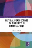 Critical Perspectives on Diversity in Organizations (eBook, ePUB)