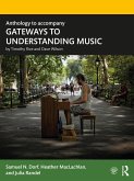 Anthology to accompany GATEWAYS TO UNDERSTANDING MUSIC (eBook, PDF)