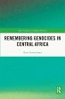 Remembering Genocides in Central Africa... - Bild 1
