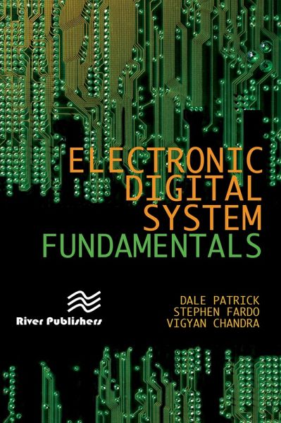 Electronic Digital System Fundamentals (eBook, PDF) Electronic Digital System Fundamentals (eBook, PDF)