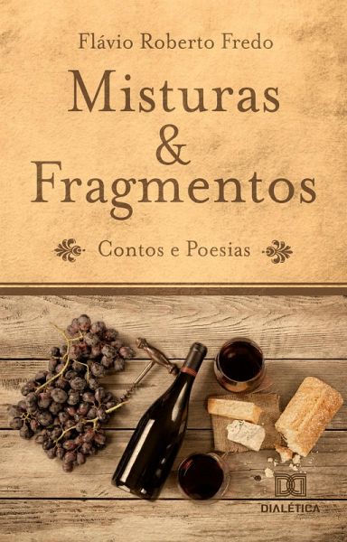 Misturas & fragmentos (eBook, ePUB)