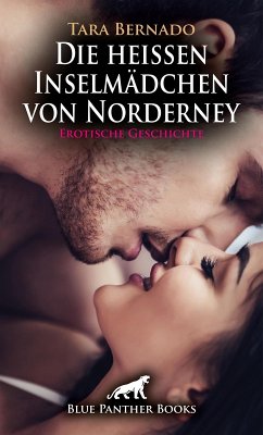 Cover Die heißen Inselmädchen von Norderney   Erotische Geschichte (eBook, PDF)