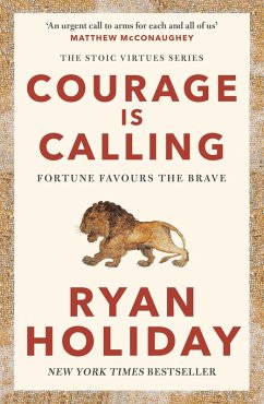 Courage Is Calling (eBook, ePUB) - Holiday, Ryan
