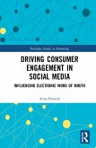 Driving Consumer Engagement in Social Media (eBook, ePUB)