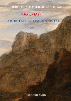 Karl Mays Ardistan und Dschinnistan II (eBook, ePUB) - May, Karl