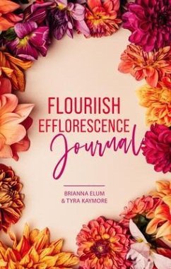 Cover Flouriish Efflorescence Journal (eBook, ePUB)