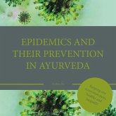 Epidemics and their prevention in Ayurveda (eBook, ePUB)