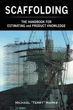 Cover SCAFFOLDING - THE HANDBOOK FOR ESTIMATING and PRODUCT KNOWLEDGE (eBook, ePUB)