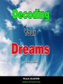 Decoding Your Dreams Part Two (eBook, ePUB)