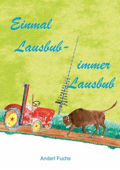 Cover Einmal Lausbub - immer Lausbub (eBook, ePUB)