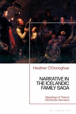 Narrative in the Icelandic Family Saga (eBook, PDF) - O'Donoghue, Heather