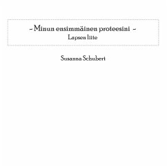 Minun ensimmäinen proteesini (eBook, ePUB) - Schubert, Susanna