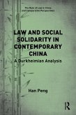 Law and Social Solidarity in Contemporary China (eBook, ePUB)