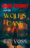 Mabel Stewart and the Wolf's Cane (eBook, ePUB)