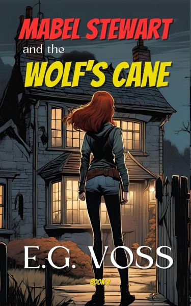 Mabel Stewart and the Wolf's Cane (eBook, ePUB)