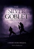 The Silver Goblet (Two kings, #0) (eBook, ePUB)