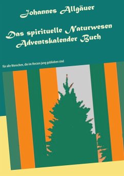 Das spirituelle Naturwesen Adventskalender Buch (eBook, ePUB)