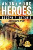 Anonymous Heroes (eBook, ePUB)