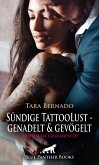 Sündige TattooLust - genadelt und gevögelt   Erotische Geschichte (eBook, PDF)