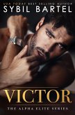 Victor (The Alpha Elite Series, #2) (eBook, ePUB)