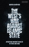 The West's War Against Islamic State (eBook, PDF)