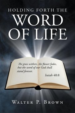 Holding Forth the Word of Life (eBook, ePUB)