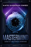 Mastermind (League of Independent Operatives, #3) (eBook, ePUB)