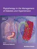 Phytotherapy in the Management of Diabetes and Hypertension: Volume 3 (eBook, ePUB)