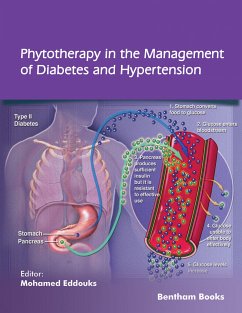 Phytotherapy in the Management of Diabetes and Hypertension: Volume 3 (eBook, ePUB)