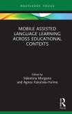Mobile Assisted Language Learning Across Educational Contexts (eBook, ePUB)