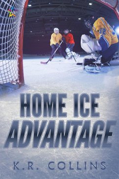 Home Ice Advantage (Sophie Fournier, #4) (eBook, ePUB) - Collins, K. R.