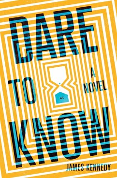 Dare to Know (eBook, ePUB) - Kennedy, James