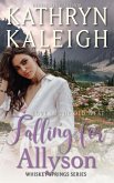 Falling for Allyson (Whiskey Springs, #3) (eBook, ePUB)