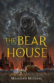 The Bear House (eBook, ePUB)
