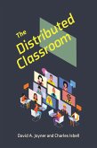 The Distributed Classroom (eBook, ePUB)