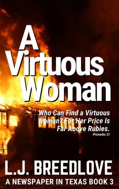 Cover A Virtuous Woman (A Newspaper in Texas, #3) (eBook, ePUB)